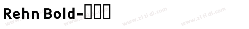 Rehn Bold字体转换